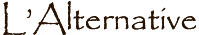 L'Alternative